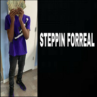 Thumbnail for the Gloc23 - Steppin Forreal link, provided by host site