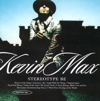 Thumbnail for the Kevin Max - Stereotype Be link, provided by host site