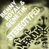 Thumbnail for the Benny Royal - StereoTyped link, provided by host site