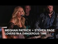 Thumbnail for the Meghan Patrick - + Steven Page | Lovers in a Dangerous Time | Playlist Live 2018 link, provided by host site