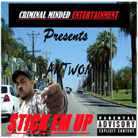 Thumbnail for the Antwon - Stick Em Up link, provided by host site