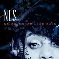 Thumbnail for the Nes - Stick to Me Like Rain link, provided by host site