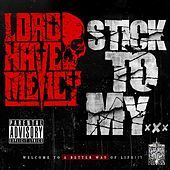 Thumbnail for the Lord Have Mercy - Stick To My... link, provided by host site