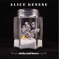 Thumbnail for the Alice Genese - Sticks and Bones link, provided by host site