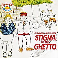 Thumbnail for the Fantan Mojah - Stigma of the Ghetto link, provided by host site