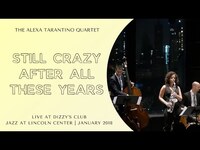 Thumbnail for the Alexa Tarantino - "Still Crazy After All These Years" // Quartet link, provided by host site