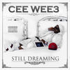 Thumbnail for the Cee Wee 3 - Still Dreaming link, provided by host site
