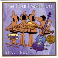 Thumbnail for the The Four Freshmen - Still Fresh link, provided by host site