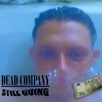 Thumbnail for the Dead Company - Still Going link, provided by host site