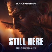 Thumbnail for the League of Legends - Still Here link, provided by host site