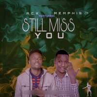 Thumbnail for the ACK! - Still Miss You link, provided by host site