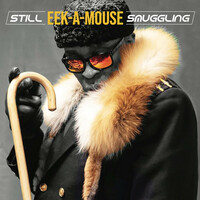 Thumbnail for the Eek-A-Mouse - Still Smuggling link, provided by host site