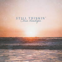 Thumbnail for the Chris Ruediger - Still Thinkin' link, provided by host site