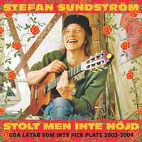 Thumbnail for the Stefan Sundström - Stolt men inte nöjd link, provided by host site