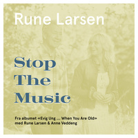 Thumbnail for the Rune Larsen - Stop the Music link, provided by host site