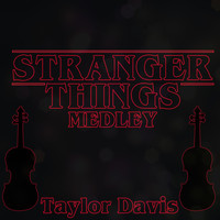 Thumbnail for the Taylor Davis - Stranger Things Medley link, provided by host site