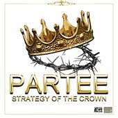 Thumbnail for the Partee - Strategy of the Crown link, provided by host site