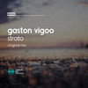 Thumbnail for the Gaston Vigoo - Strato link, provided by host site