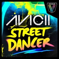 Thumbnail for the Avicii - Street Dancer (Whelan & Di Scala Remix) link, provided by host site