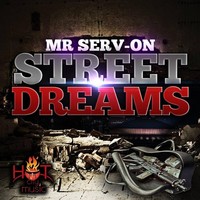 Thumbnail for the Mr. Serv-On - Street Dreams link, provided by host site