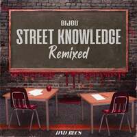 Thumbnail for the Bijou - Street Knowledge Remixed link, provided by host site
