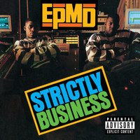 Thumbnail for the EPMD - Strictly Business (25th Anniversary Expanded Edition) link, provided by host site