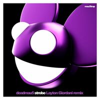 Thumbnail for the deadmau5 - Strobe (Layton Giordani Remix) link, provided by host site
