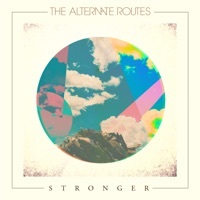Thumbnail for the The Alternate Routes - Stronger link, provided by host site
