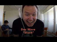 Thumbnail for the Day Wave - "Stuck" link, provided by host site