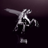 Thumbnail for the What So Not - Stuck in Orbit [Edit] link, provided by host site