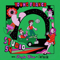 Thumbnail for the Young Franco - Studio 54 link, provided by host site