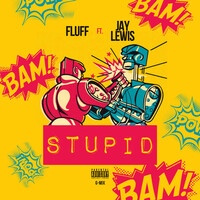Thumbnail for the Fluff - Stupid (G-mix) link, provided by host site