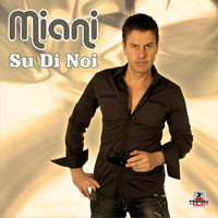 Thumbnail for the Miani - Su Di Noi link, provided by host site