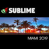 Thumbnail for the Various Artists - Sublime Miami 2019 link, provided by host site
