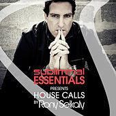 Thumbnail for the Rony Seikaly - Subliminal Essentials Presents House Calls by Rony Seikaly (Full Mix) link, provided by host site