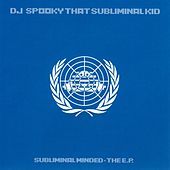 Thumbnail for the DJ Spooky - Subliminal Minded: The link, provided by host site