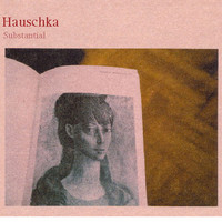 Thumbnail for the Hauschka - Substantial link, provided by host site