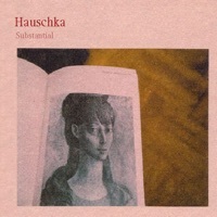 Thumbnail for the Hauschka - Substantial link, provided by host site