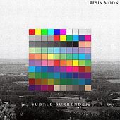 Thumbnail for the Resin Moon - Subtle Surrender link, provided by host site