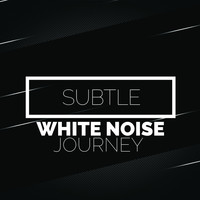 Thumbnail for the Wellness - Subtle White Noise Journey link, provided by host site