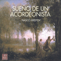 Thumbnail for the Nasco Hristov - Sueño De Un Acordeonista link, provided by host site
