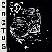 Thumbnail for the Cactus - Sugar and Spice link, provided by host site