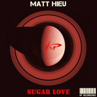 Thumbnail for the Matthieu - Sugar Love link, provided by host site