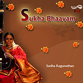 Thumbnail for the Sudha Raghunathan - Sukha Bhaavam link, provided by host site