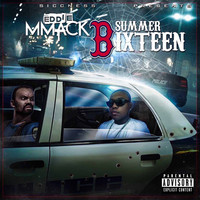 Thumbnail for the Eddie MMack - Summer Bixteen link, provided by host site