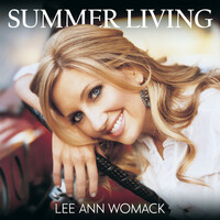 Thumbnail for the Lee Ann Womack - Summer Living link, provided by host site