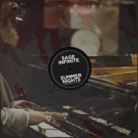 Thumbnail for the SageInfinite - Summer Nights link, provided by host site