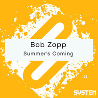 Thumbnail for the Bob Zopp - Summer's Coming link, provided by host site