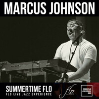 Thumbnail for the Marcus Johnson - Summertime Flo link, provided by host site