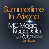 Thumbnail for the MC Magic - Summertime in Arizona link, provided by host site